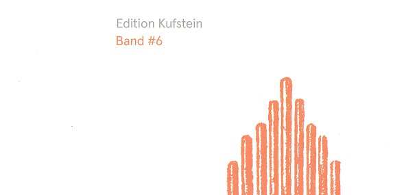 Umschlag Kufstein Edition Band 6_Titelblatt